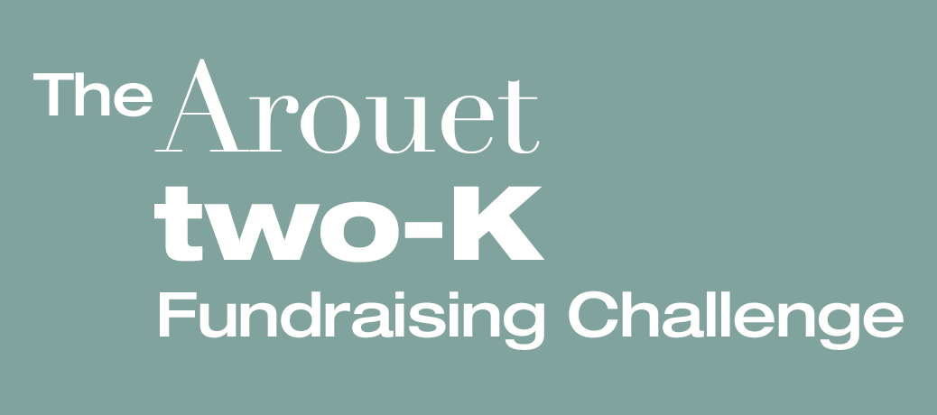 The Arouet two-K Fundraising Challenge